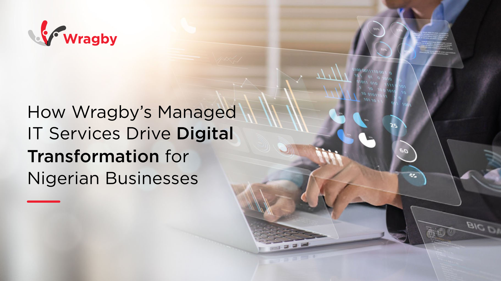 How Wragby's Managed IT Services Drive Digital Transformation for Nigerian Businesses